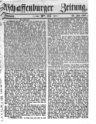 Aschaffenburger Zeitung Mittwoch 28. Juli 1869