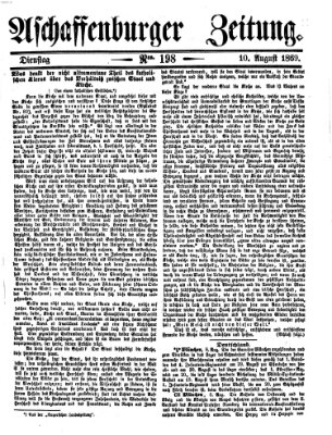 Aschaffenburger Zeitung Dienstag 10. August 1869