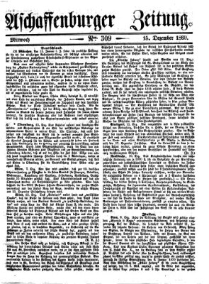 Aschaffenburger Zeitung Mittwoch 15. Dezember 1869