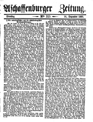 Aschaffenburger Zeitung Dienstag 21. Dezember 1869