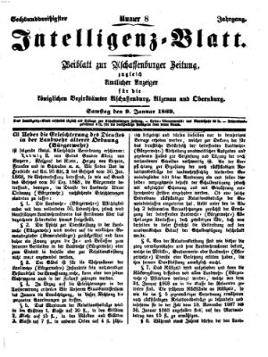 Aschaffenburger Zeitung. Intelligenz-Blatt : Beiblatt zur Aschaffenburger Zeitung ; zugleich amtlicher Anzeiger für die K. Bezirksämter Aschaffenburg, Alzenau und Obernburg (Aschaffenburger Zeitung) Samstag 9. Januar 1869