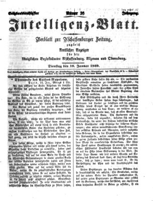 Aschaffenburger Zeitung. Intelligenz-Blatt : Beiblatt zur Aschaffenburger Zeitung ; zugleich amtlicher Anzeiger für die K. Bezirksämter Aschaffenburg, Alzenau und Obernburg (Aschaffenburger Zeitung) Dienstag 19. Januar 1869