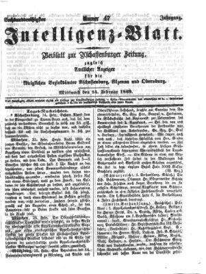 Aschaffenburger Zeitung. Intelligenz-Blatt : Beiblatt zur Aschaffenburger Zeitung ; zugleich amtlicher Anzeiger für die K. Bezirksämter Aschaffenburg, Alzenau und Obernburg (Aschaffenburger Zeitung) Mittwoch 24. Februar 1869