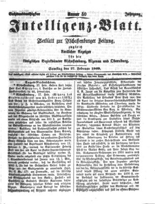 Aschaffenburger Zeitung. Intelligenz-Blatt : Beiblatt zur Aschaffenburger Zeitung ; zugleich amtlicher Anzeiger für die K. Bezirksämter Aschaffenburg, Alzenau und Obernburg (Aschaffenburger Zeitung) Samstag 27. Februar 1869