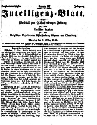 Aschaffenburger Zeitung. Intelligenz-Blatt : Beiblatt zur Aschaffenburger Zeitung ; zugleich amtlicher Anzeiger für die K. Bezirksämter Aschaffenburg, Alzenau und Obernburg (Aschaffenburger Zeitung) Montag 8. März 1869