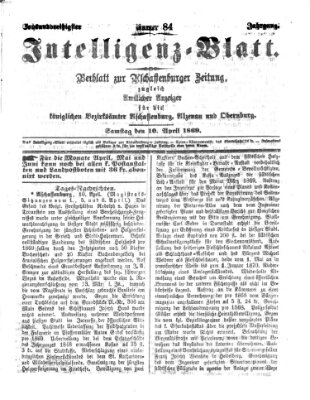 Aschaffenburger Zeitung. Intelligenz-Blatt : Beiblatt zur Aschaffenburger Zeitung ; zugleich amtlicher Anzeiger für die K. Bezirksämter Aschaffenburg, Alzenau und Obernburg (Aschaffenburger Zeitung) Samstag 10. April 1869