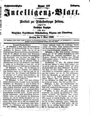 Aschaffenburger Zeitung. Intelligenz-Blatt : Beiblatt zur Aschaffenburger Zeitung ; zugleich amtlicher Anzeiger für die K. Bezirksämter Aschaffenburg, Alzenau und Obernburg (Aschaffenburger Zeitung) Freitag 7. Mai 1869