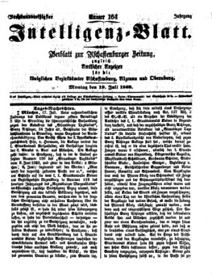 Aschaffenburger Zeitung. Intelligenz-Blatt : Beiblatt zur Aschaffenburger Zeitung ; zugleich amtlicher Anzeiger für die K. Bezirksämter Aschaffenburg, Alzenau und Obernburg (Aschaffenburger Zeitung) Montag 19. Juli 1869