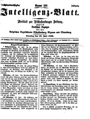 Aschaffenburger Zeitung. Intelligenz-Blatt : Beiblatt zur Aschaffenburger Zeitung ; zugleich amtlicher Anzeiger für die K. Bezirksämter Aschaffenburg, Alzenau und Obernburg (Aschaffenburger Zeitung) Dienstag 20. Juli 1869