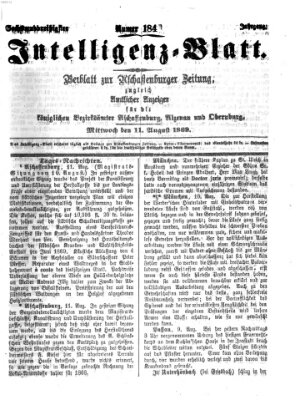 Aschaffenburger Zeitung. Intelligenz-Blatt : Beiblatt zur Aschaffenburger Zeitung ; zugleich amtlicher Anzeiger für die K. Bezirksämter Aschaffenburg, Alzenau und Obernburg (Aschaffenburger Zeitung) Mittwoch 11. August 1869