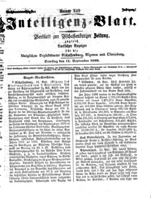 Aschaffenburger Zeitung. Intelligenz-Blatt : Beiblatt zur Aschaffenburger Zeitung ; zugleich amtlicher Anzeiger für die K. Bezirksämter Aschaffenburg, Alzenau und Obernburg (Aschaffenburger Zeitung) Samstag 11. September 1869