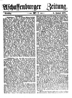 Aschaffenburger Zeitung Samstag 8. Januar 1870