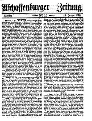 Aschaffenburger Zeitung Dienstag 18. Januar 1870