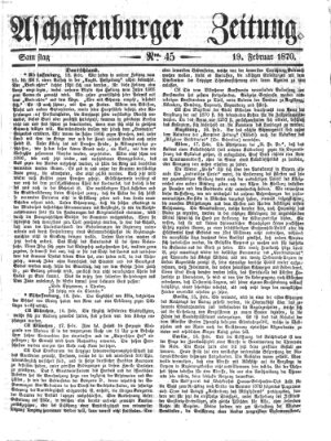 Aschaffenburger Zeitung Samstag 19. Februar 1870
