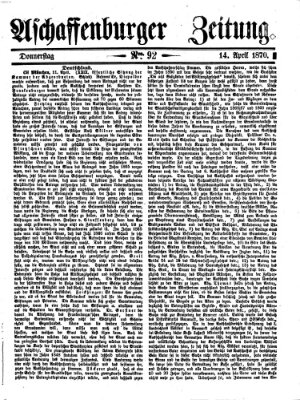 Aschaffenburger Zeitung Donnerstag 14. April 1870