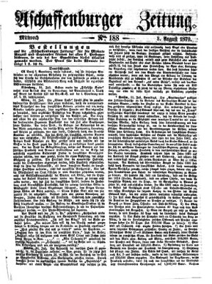 Aschaffenburger Zeitung Mittwoch 3. August 1870