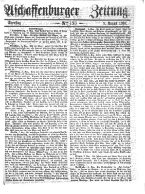 Aschaffenburger Zeitung Dienstag 9. August 1870