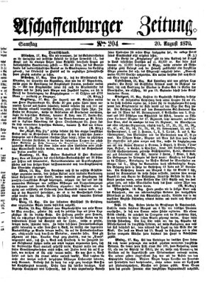 Aschaffenburger Zeitung Samstag 20. August 1870