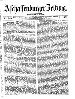 Aschaffenburger Zeitung Mittwoch 5. Oktober 1870