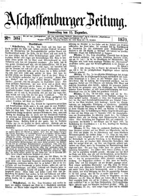 Aschaffenburger Zeitung Donnerstag 15. Dezember 1870