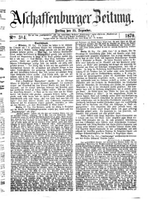 Aschaffenburger Zeitung Freitag 23. Dezember 1870