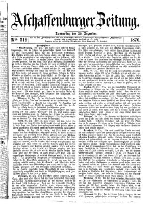 Aschaffenburger Zeitung Donnerstag 29. Dezember 1870