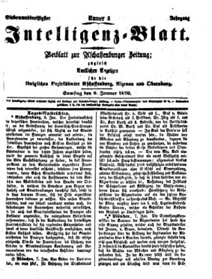 Aschaffenburger Zeitung. Intelligenz-Blatt : Beiblatt zur Aschaffenburger Zeitung ; zugleich amtlicher Anzeiger für die K. Bezirksämter Aschaffenburg, Alzenau und Obernburg (Aschaffenburger Zeitung) Samstag 8. Januar 1870