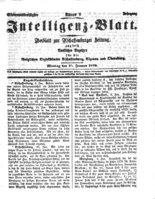 Aschaffenburger Zeitung. Intelligenz-Blatt : Beiblatt zur Aschaffenburger Zeitung ; zugleich amtlicher Anzeiger für die K. Bezirksämter Aschaffenburg, Alzenau und Obernburg (Aschaffenburger Zeitung) Montag 10. Januar 1870