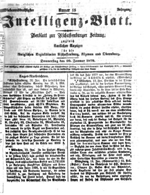 Aschaffenburger Zeitung. Intelligenz-Blatt : Beiblatt zur Aschaffenburger Zeitung ; zugleich amtlicher Anzeiger für die K. Bezirksämter Aschaffenburg, Alzenau und Obernburg (Aschaffenburger Zeitung) Donnerstag 20. Januar 1870