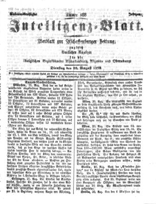 Aschaffenburger Zeitung. Intelligenz-Blatt : Beiblatt zur Aschaffenburger Zeitung ; zugleich amtlicher Anzeiger für die K. Bezirksämter Aschaffenburg, Alzenau und Obernburg (Aschaffenburger Zeitung) Dienstag 23. August 1870