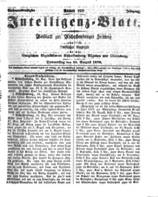 Aschaffenburger Zeitung. Intelligenz-Blatt : Beiblatt zur Aschaffenburger Zeitung ; zugleich amtlicher Anzeiger für die K. Bezirksämter Aschaffenburg, Alzenau und Obernburg (Aschaffenburger Zeitung) Donnerstag 25. August 1870