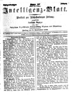 Aschaffenburger Zeitung. Intelligenz-Blatt : Beiblatt zur Aschaffenburger Zeitung ; zugleich amtlicher Anzeiger für die K. Bezirksämter Aschaffenburg, Alzenau und Obernburg (Aschaffenburger Zeitung) Freitag 2. September 1870