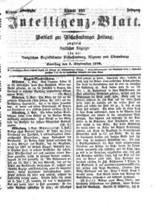 Aschaffenburger Zeitung. Intelligenz-Blatt : Beiblatt zur Aschaffenburger Zeitung ; zugleich amtlicher Anzeiger für die K. Bezirksämter Aschaffenburg, Alzenau und Obernburg (Aschaffenburger Zeitung) Samstag 3. September 1870