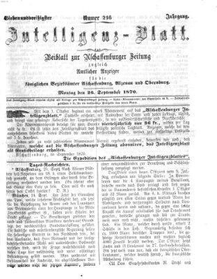 Aschaffenburger Zeitung. Intelligenz-Blatt : Beiblatt zur Aschaffenburger Zeitung ; zugleich amtlicher Anzeiger für die K. Bezirksämter Aschaffenburg, Alzenau und Obernburg (Aschaffenburger Zeitung) Montag 26. September 1870