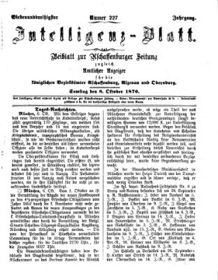 Aschaffenburger Zeitung. Intelligenz-Blatt : Beiblatt zur Aschaffenburger Zeitung ; zugleich amtlicher Anzeiger für die K. Bezirksämter Aschaffenburg, Alzenau und Obernburg (Aschaffenburger Zeitung) Samstag 8. Oktober 1870