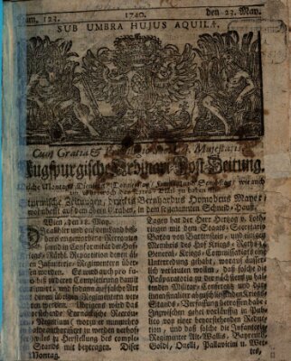 Augspurgische Ordinari-Post-Zeitung (Augsburger Postzeitung) Montag 23. Mai 1740