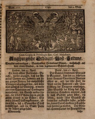 Augspurgische Ordinari-Post-Zeitung (Augsburger Postzeitung) Mittwoch 9. Mai 1742