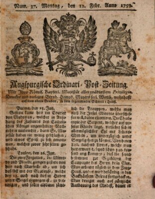 Augspurgische Ordinari-Post-Zeitung (Augsburger Postzeitung) Montag 12. Februar 1759