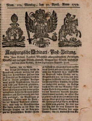 Augspurgische Ordinari-Post-Zeitung (Augsburger Postzeitung) Montag 30. April 1759