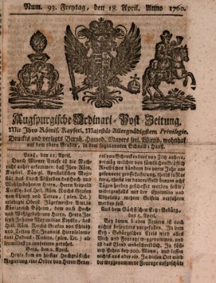 Augspurgische Ordinari-Post-Zeitung (Augsburger Postzeitung) Freitag 18. April 1760