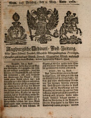 Augspurgische Ordinari-Post-Zeitung (Augsburger Postzeitung) Freitag 2. Mai 1760