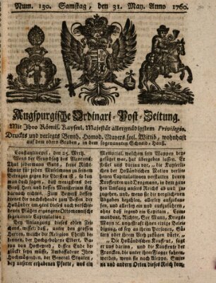 Augspurgische Ordinari-Post-Zeitung (Augsburger Postzeitung) Samstag 31. Mai 1760