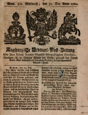 Augspurgische Ordinari-Post-Zeitung (Augsburger Postzeitung) Mittwoch 31. Dezember 1760