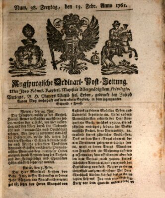 Augspurgische Ordinari-Post-Zeitung (Augsburger Postzeitung) Freitag 13. Februar 1761