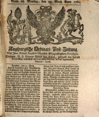 Augspurgische Ordinari-Post-Zeitung (Augsburger Postzeitung) Montag 23. März 1761