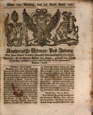 Augspurgische Ordinari-Post-Zeitung (Augsburger Postzeitung) Montag 27. April 1761