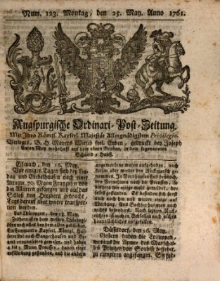 Augspurgische Ordinari-Post-Zeitung (Augsburger Postzeitung) Montag 25. Mai 1761