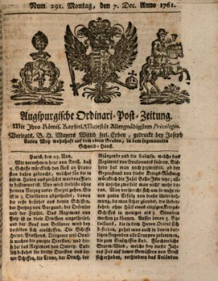 Augspurgische Ordinari-Post-Zeitung (Augsburger Postzeitung) Montag 7. Dezember 1761