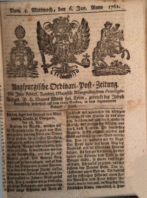 Augspurgische Ordinari-Post-Zeitung (Augsburger Postzeitung) Mittwoch 6. Januar 1762