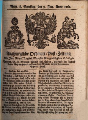 Augspurgische Ordinari-Post-Zeitung (Augsburger Postzeitung) Samstag 9. Januar 1762